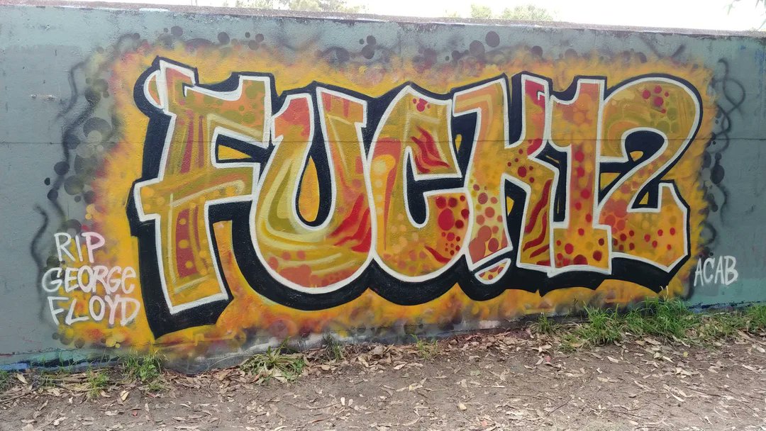 'RIP George Floyd / Fuck 12'  Graff piece painted in Sydney in May 2020