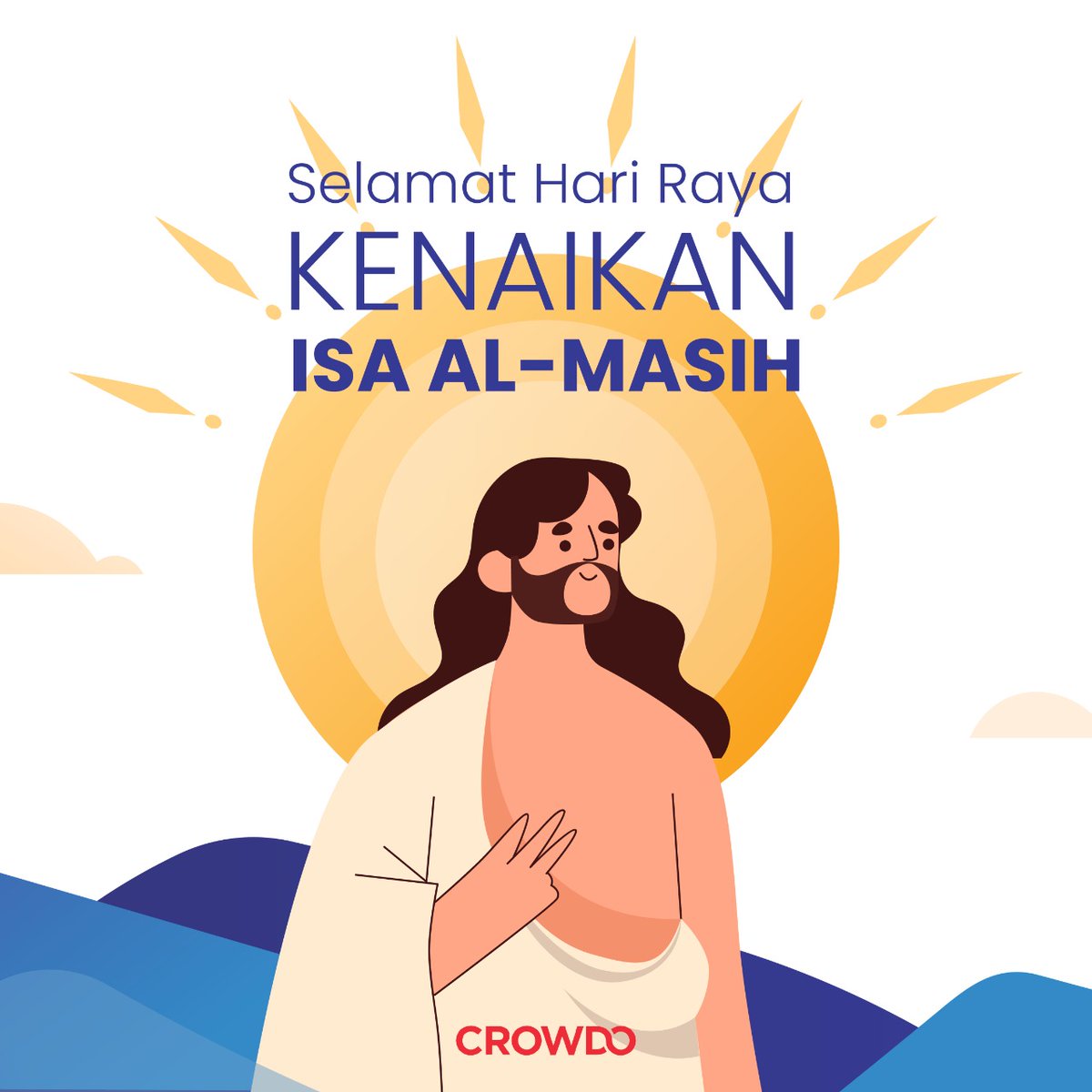crowdoHQ's tweet photo. Crowdo Indonesia mengucapkan Selamat memperingati Kenaikan Isa Al Masih. Semoga damai sejahtera bagi umat manusia.

#Crowdo #GrowthWithCrowdo #financialsolution #SmeFinancing #ESG #KenaikanIsaAlMasih https://t.co/hD5G97iSFI