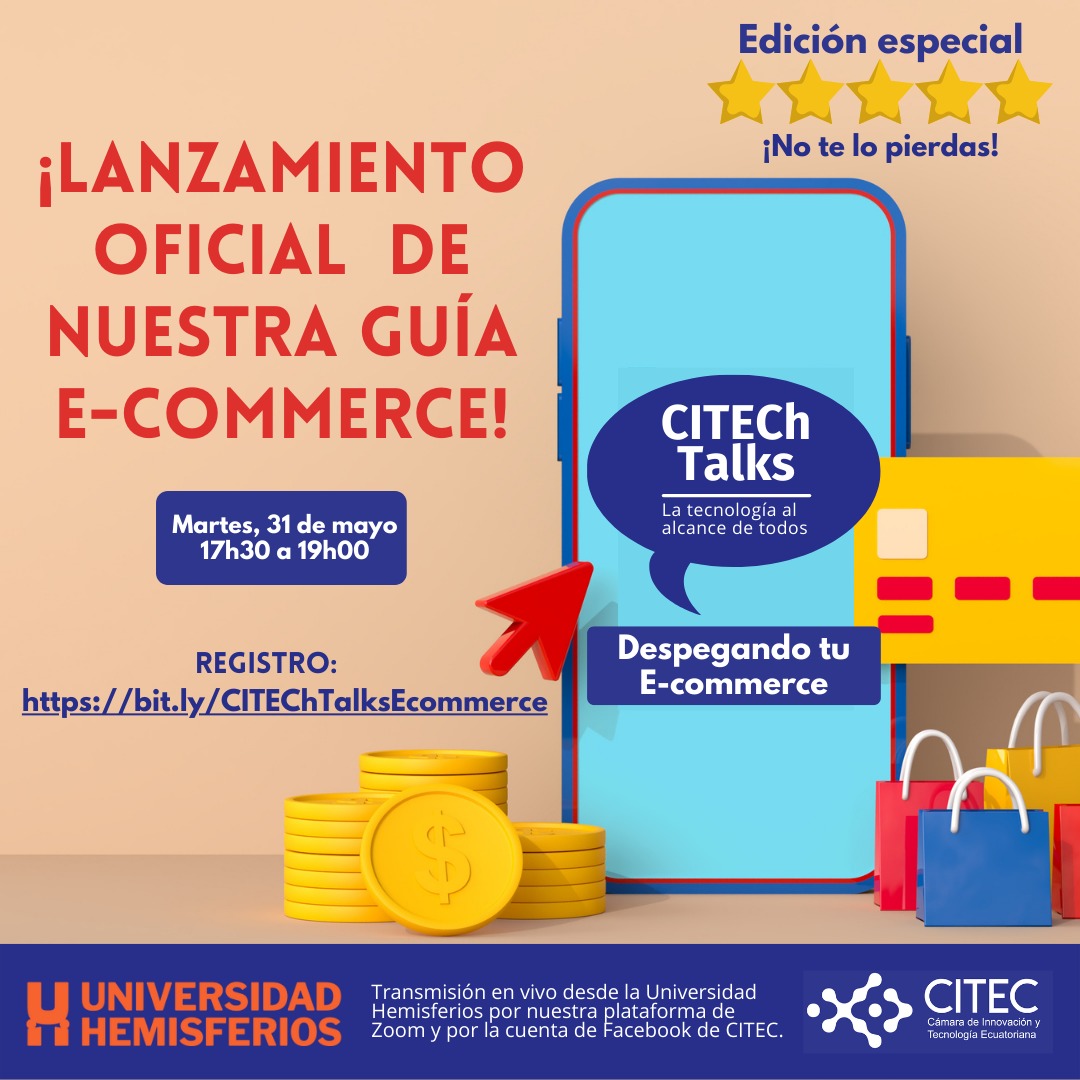 CITECec's tweet photo. ¡Cada vez falta menos!😁 Estamos muy emocionados de poder invitarlos al lanzamiento oficial de nuestra guía E-commerce🙌🏻 que viene acompañado de la 9na edición de CITECh Talks 🔝 ¡No te lo puedes perder! Regístrate: https://t.co/42XeT8Scih 🔗 https://t.co/1z5pNwJkUa