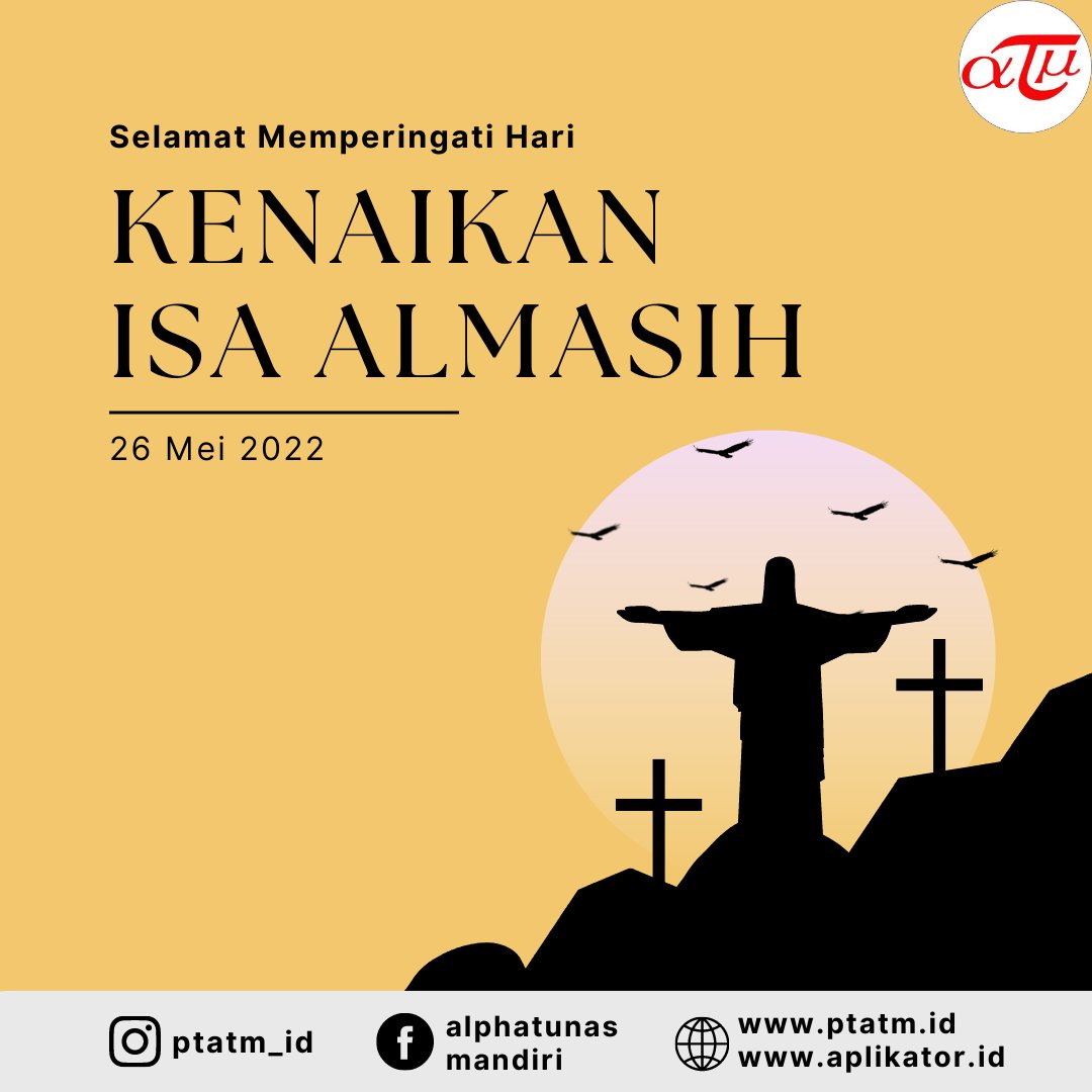 alphatunas's tweet photo. Selamat memperingati Hari Kenaikan Isa Almasih bagi yang merayakan. Semoga damai sejahtera selalu menyertai kita semua!😊

#kenaikanisaalmasih https://t.co/mX2HIvlENX