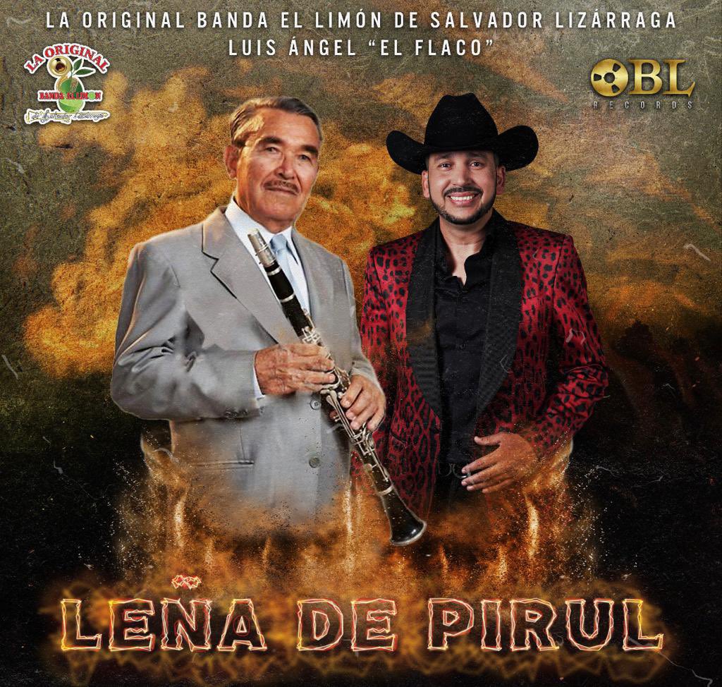 La Original Banda El Limón estará de estreno el próximo viernes 27 de mayo con el tema "Leña De Pirul” acompañados por Luis Angel "El Flaco"

#Musica <a href="/Originallimon/">LaOriginalBandaLimon</a> <a href="/luisangelelfla/">Luis Angel “El Flaco”</a> <a href="/Sergitogomez13/">Sergio Gómez Díaz</a> #OnLineMyE