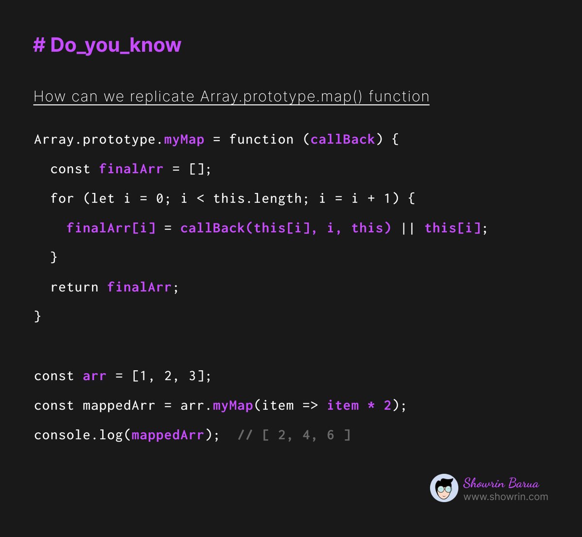 ShowrinB's tweet image. The map() is one of the most used ES6 features that is highly used in React. Here I tried to show how we can build this map function from scratch. It&apos;s an important interview question as well.

#javascript #es6 #javascriptmap #doyouknow