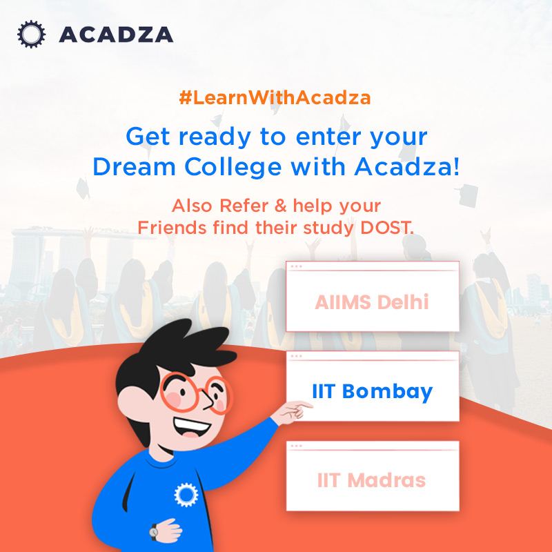 AcadzaDost's tweet photo. Your Dream is our priority! Clear all your entrance exams with the help of Acadza Dost. 

Meet Our DOST: https://t.co/aJXsAuss5L

#Acadza #AcadzaDost #StudyPartner #StudyDost #IIT #JEEAdvance #JEEMains #PreparationsTips #EntranceExams #DreamCollege #ReferAndEarn #CanteenTreats https://t.co/24ZkWhAEvC