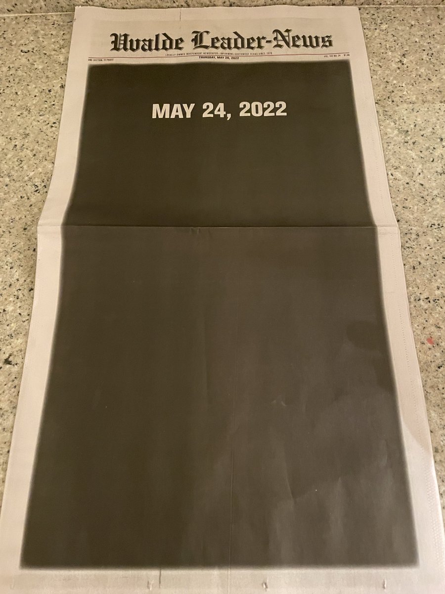 SuzGamboa's tweet image. Today’s (5/26/2022) edition of the Uvalde Leader-News.