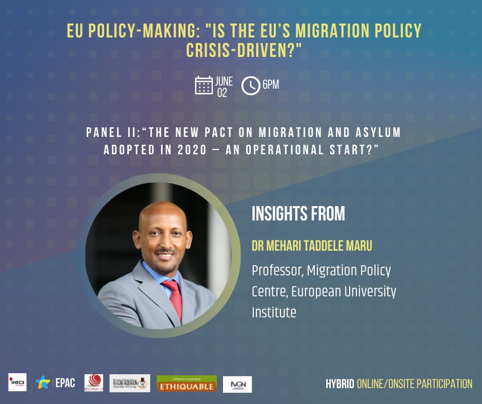 📢<a href="/DrMehari/">Mehari Taddele Maru</a>, Professor, Migration Policy Centre <a href="/EUI_EU/">European University Institute</a>, will shed light on the panel discussion on ‘New Pact on Migration and Asylum in 2020- an operational start’
🗓2nd June, ⏰18:00 CET.
➡️Register here: bit.ly/3lBfjj7

#WithRefugees #MigrationInFocus