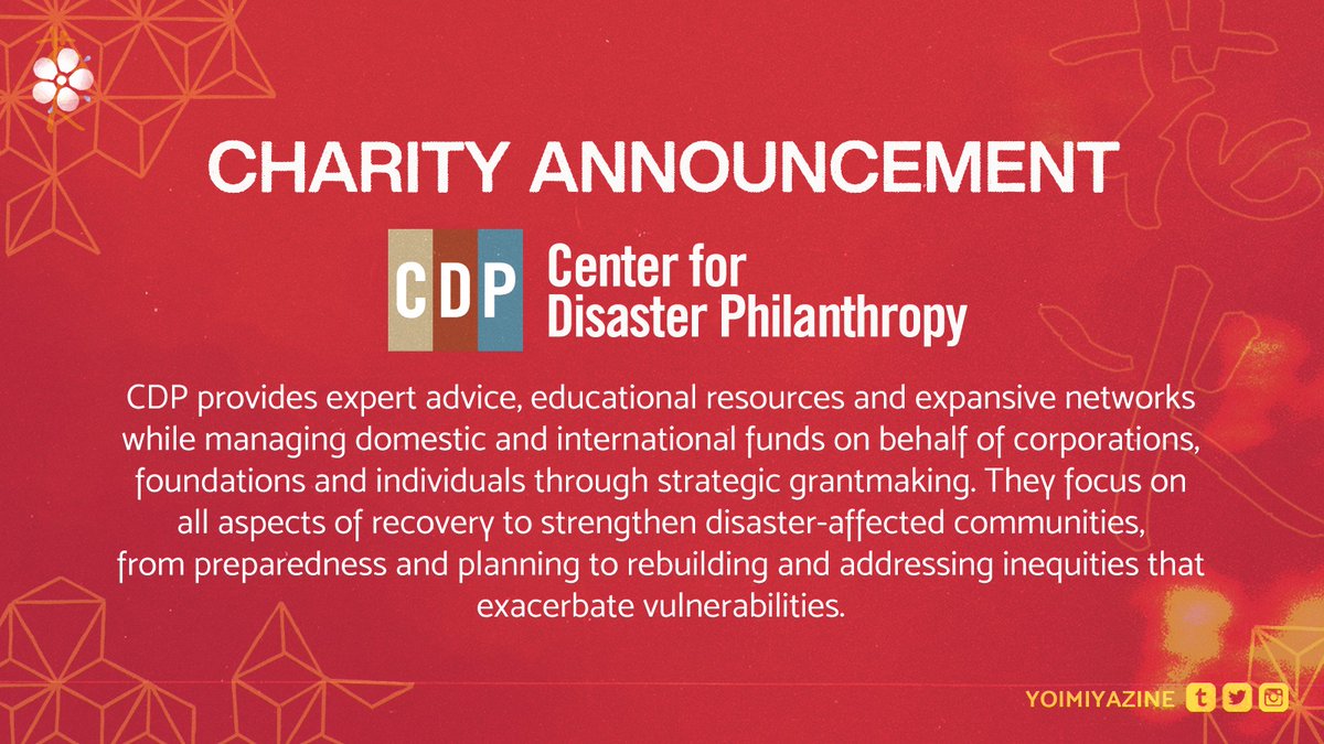 💮 CHARITY ANNOUNCEMENT 💮 We will be donating to the Center for Disaster Philanthropy, which focuses on all aspects of recovery to strengthen disaster-affected communities. Learn more: disasterphilanthropy.org