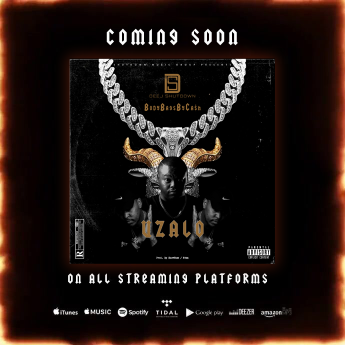 ShutdownMusicGr's tweet photo. NEW MUSIC DROPPING SOON!!! 🎶

Artist: @deejshutdown  ft. 
@bodybagsbycash

Song: Uzalo

℗ Shutdown Music Group

 Released on: 2022-06-01

 Producer: @prodbyshowtime1 &amp; Kvhn

Producer: Deej Shutdown

Composer: BodyBagsbyCash

Composer: Deej Shutdown

Genre: Hip-Hop/Rap/Trap https://t.co/bFP7eyEvdO