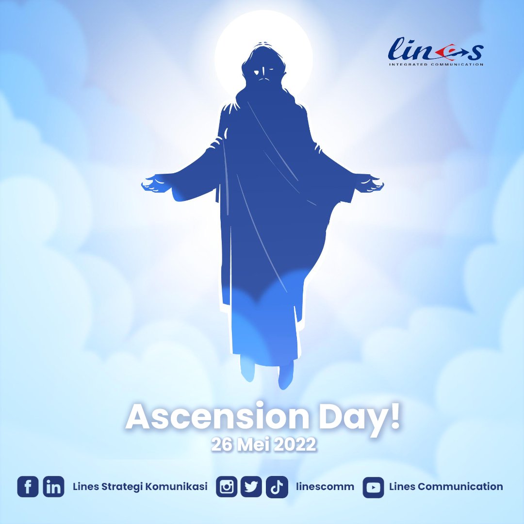 Linescomm's tweet photo. Selamat Hari Raya Kenaikan Isa Almasih, semoga berkah dan damai selalu tercurah di bumi ini. Amin.

#linescomm #lineskomunikasistrategi #kenaikanisaalmasih #ascesionday #JesusChrist https://t.co/1W4z8E6BMO