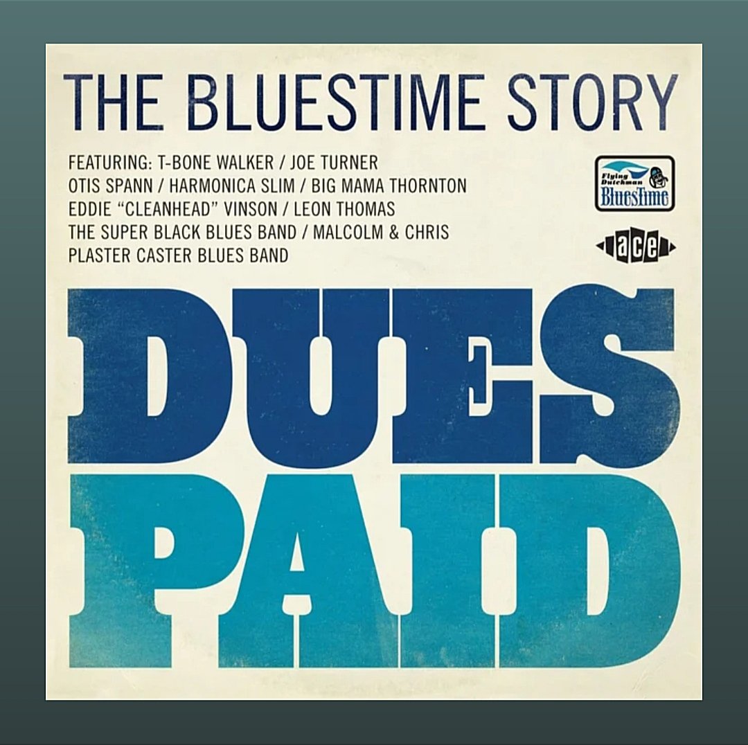 ２枚目…。
　V.A.
　Dues Paid. the Bluestime Story
open.spotify.com/album/6waftavh…