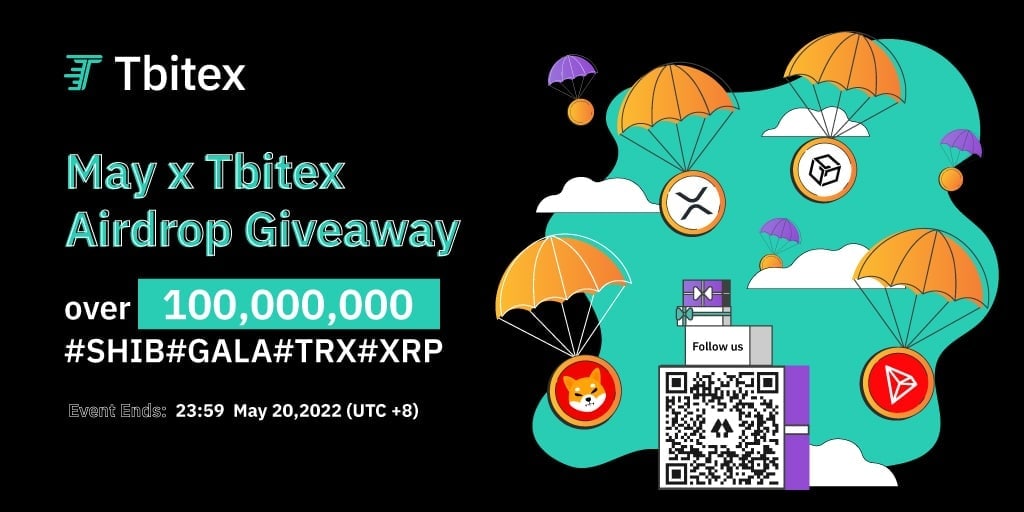 🎊Tbitex Event🎊
May x Tbitex Telegram Airdrop Giveaway Contest.

⏰12 May 2022 (12:00 UTC+8) - 20 May 2022 (23:59 UTC +8)
10 Lucky Winners will share 200,000 $SHIB

✏️How to win ✏️
1.Join t.me/tbitexglobal_e….
2. Send #TbitexTrading.
3.Fill in google form.