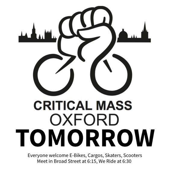 See everyone in Broad Street tomorrow for our May Critical Mass #Oxford  bring Flags, Balloons, Whistles, please retweet!

<a href="/PeterBarnett/">Peter Barnett</a> <a href="/huntingowls/">Walter Cundy💙</a> <a href="/CommonGroundOx/">Common Ground Oxford</a> 
<a href="/BrokenSpokeCoop/">Broken Spoke Bike Co-op</a> <a href="/OxonCyclingNet/">Oxfordshire Cycling Network</a> 
<a href="/JustThinkOXON/">Just Think</a> <a href="/Eco_Marston/">Marston Eco Group</a>
<a href="/XR_Oxford/">Extinction Rebellion Oxford</a> <a href="/JustThinkOXON/">Just Think</a>
<a href="/OxfordLung/">The Oxford Lung</a>