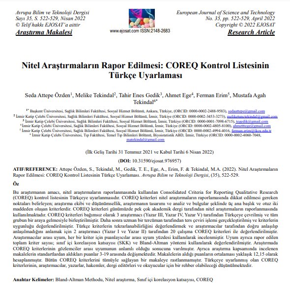 Bölümümüz öğretim elemanlarının yazar olarak yer aldığı “Nitel Araştırmaların Rapor Edilmesi: COREQ Kontrol Listesinin Türkçe Uyarlaması” adlı çalışma yayınlanmıştır. Kendilerini tebrik ederiz. Konuya ilgi duyan herkes için keyifli okumalar dileriz. 

dergipark.org.tr/en/download/ar…