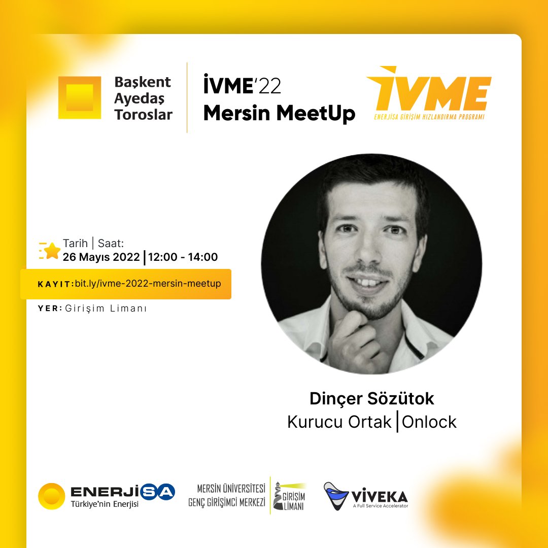 ⌛️ Adana &amp; Mersin Meetup'ları için son saatler!

<a href="/enerjisa/">Enerjisa</a> Teknoloji Geliştirme Takım Yöneticisi <a href="/Belibol/">Burak Elibol</a>  ve <a href="/onlocksmartlock/">Onlock</a> kurucu ortağı <a href="/dsozutok/">Dinçer Sözütok</a> ile İVME'nin 3. dönemini konuşacağız.

Kayıtlar için;
Adana 👉 bit.ly/ivme-2022-adan…
Mersin 👉 bit.ly/ivme-2022-mers…