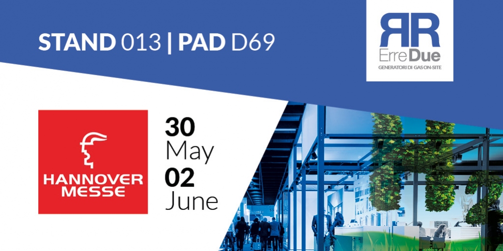 Come and discover SIRIO, the new ErreDue on-site pure HYDROGEN generator, rom Monday 20 May to Thursday 2 June 2022, we will take part to HANNOVER MESSE,