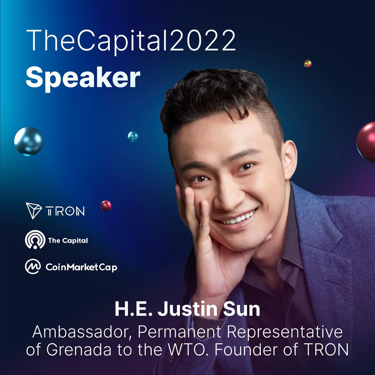 🤩As the founder of #TRON, <a href="/justinsuntron/">H.E. Justin Sun 👨‍🚀 🌞</a> will give a talk on the 5-minute exclusive sponsor slot at <a href="/CoinMarketCap/">CoinMarketCap</a> #TheCapital2022 virtual conference!

🕙May 26, 9:40 am EDT

🤗He will also deliver a keynote speech on May 27, stay tuned!🙌