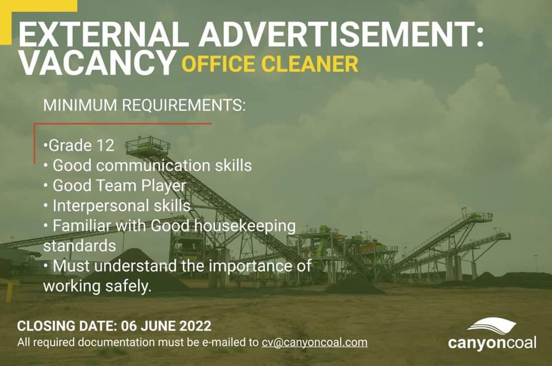 Job Vacancy Announcement: Canyon Coal’s Khanye Colliery has an opening for Officer Cleaner. Check out the link lnkd.in/dikuAMyH, to find the full job specs and how to apply. Application closing date: 06 June 2022 #canyoncoal #khanyecolliery