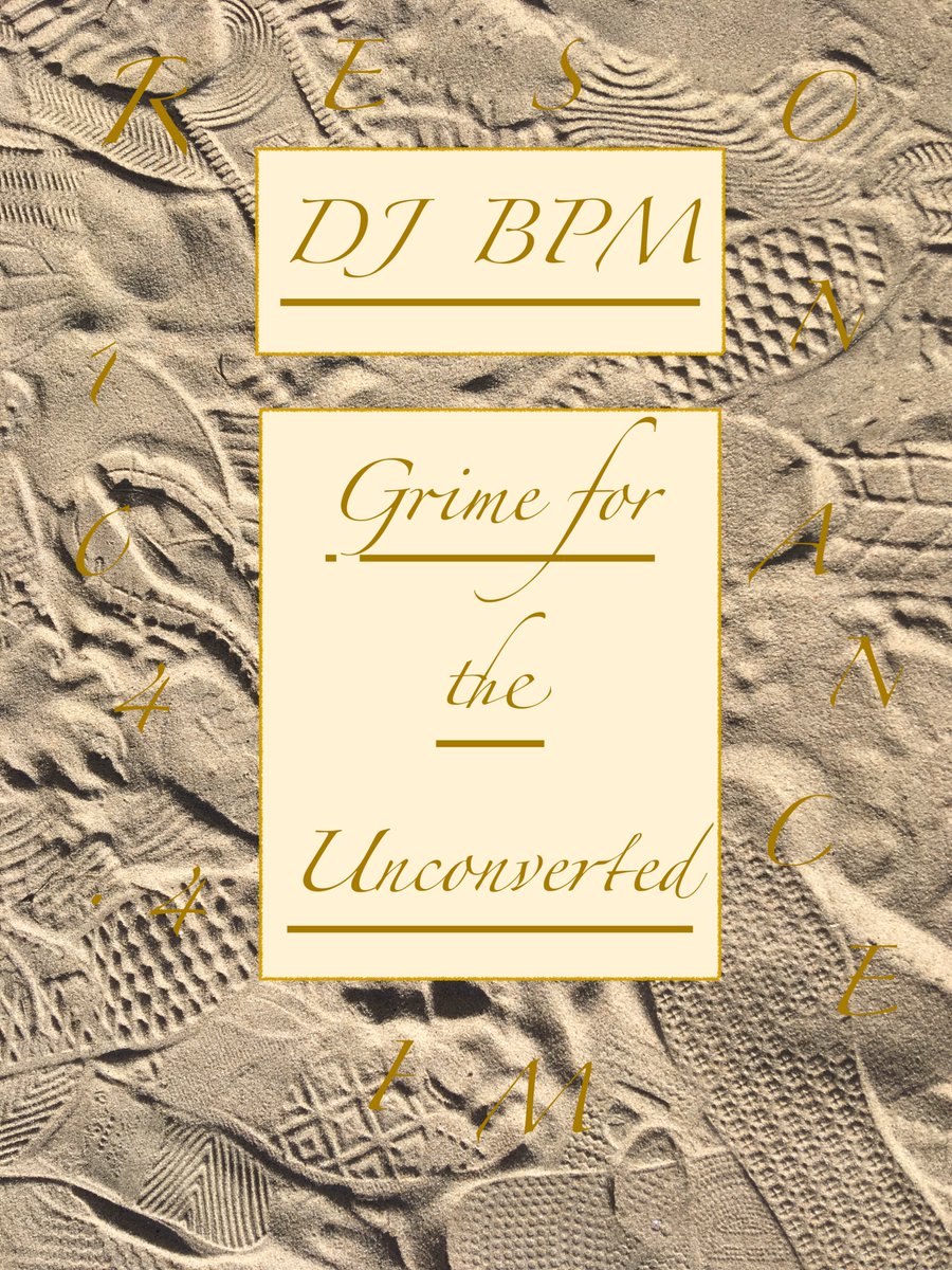 Tonight 11pm...

Grime for the Unconverted <a href="/ResonanceFM/">Resonance FM</a> 

ft fresh dubs, new releases &amp; grime classics

📻 104.4fm London
📡 DAB
🔗 player.resonancefm.com

ft trks
<a href="/JT_THE_GOON/">JT</a> 
<a href="/BIGE_DMUSIC/">BIG E-D</a> 
<a href="/moscow_legend/">ML</a> 
<a href="/Dexplicit/">Dexplicit</a> 
<a href="/mrvirgoofficial/">Mr Virgo</a> 
<a href="/BeatGeeks/">BeatGeeks</a> 
@LJDubzProducer 
<a href="/potentz/">Potentz dnb</a>