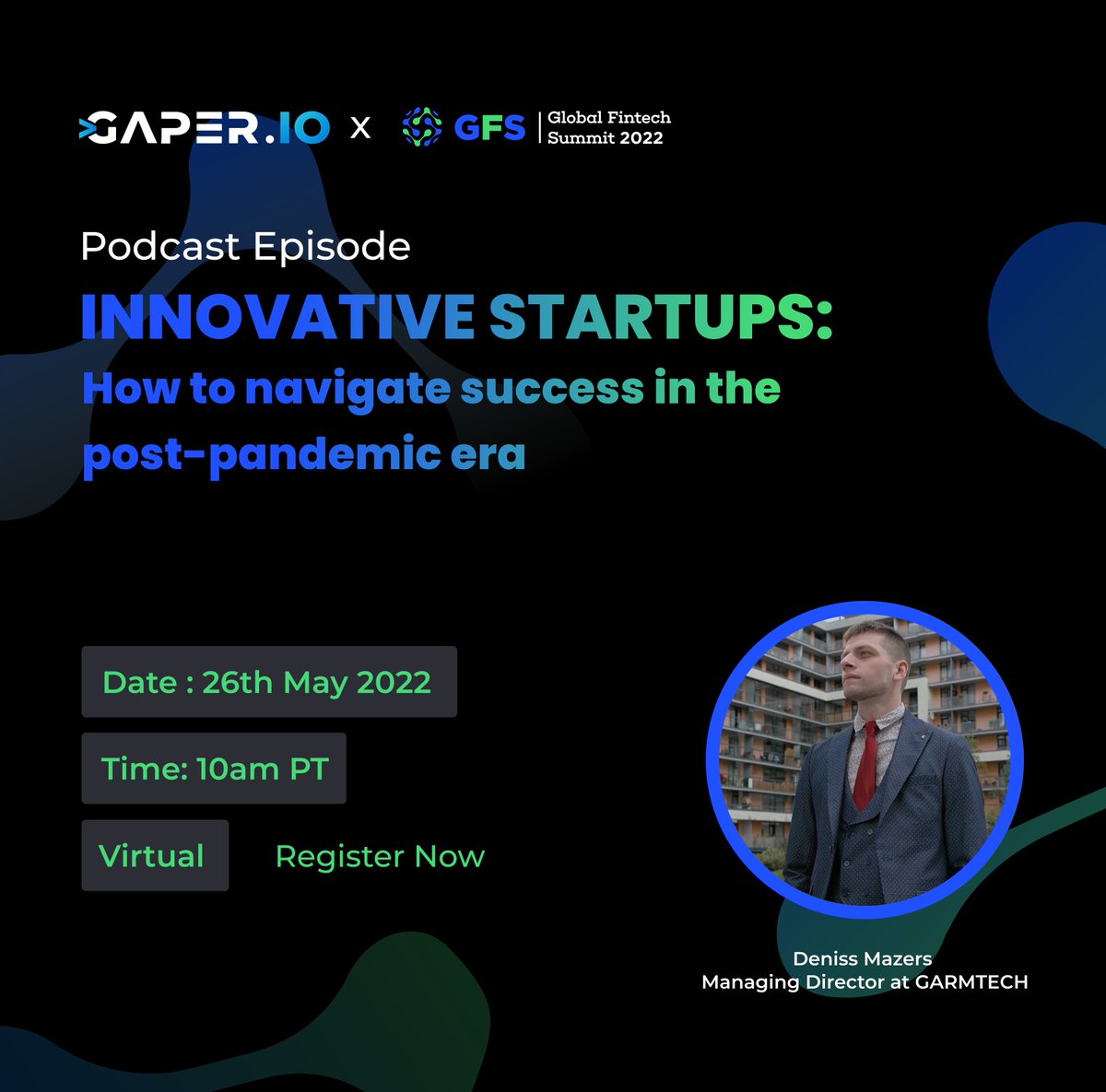 garmtech's tweet photo. Join https://t.co/Obrd9gIxDH podcast episode on Innovative Startups to learn more about GARMTECH growth during post-pandemic era and how your business could benefit from it. 
#GlobalFintechSummit2022 https://t.co/4wsMDTMaDP