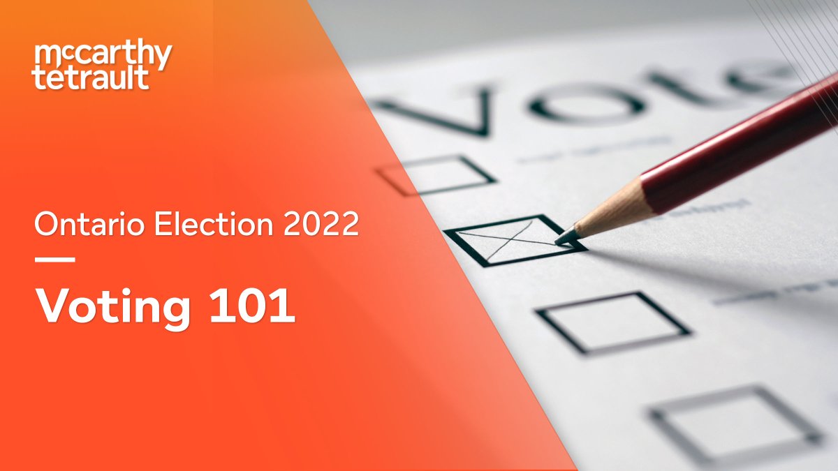 McCarthy_ca's tweet photo. Are you planning to vote in this year’s Ontario general election? McCarthy Tétrault’s Public Sector details where, when and how you can vote at https://t.co/SD6Omz4hmp #ONElection2022 #OntarioElection2022 #cdnpoli #onpoli #OntarioVotes https://t.co/gPhTzz8KGt
