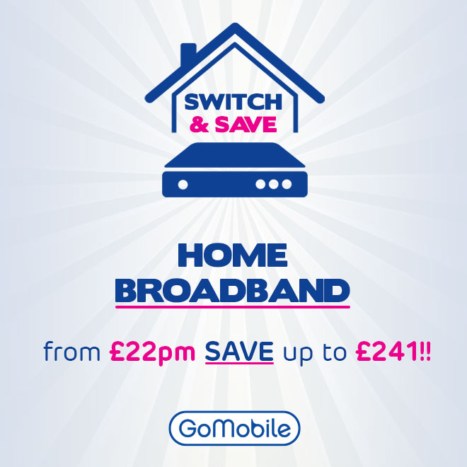 GoMobileRetail's tweet image. Did you know we also sell home broadband? 
Switch &amp;amp; Save up to £241! Pop into store for more details on our fantastic broadband offers.