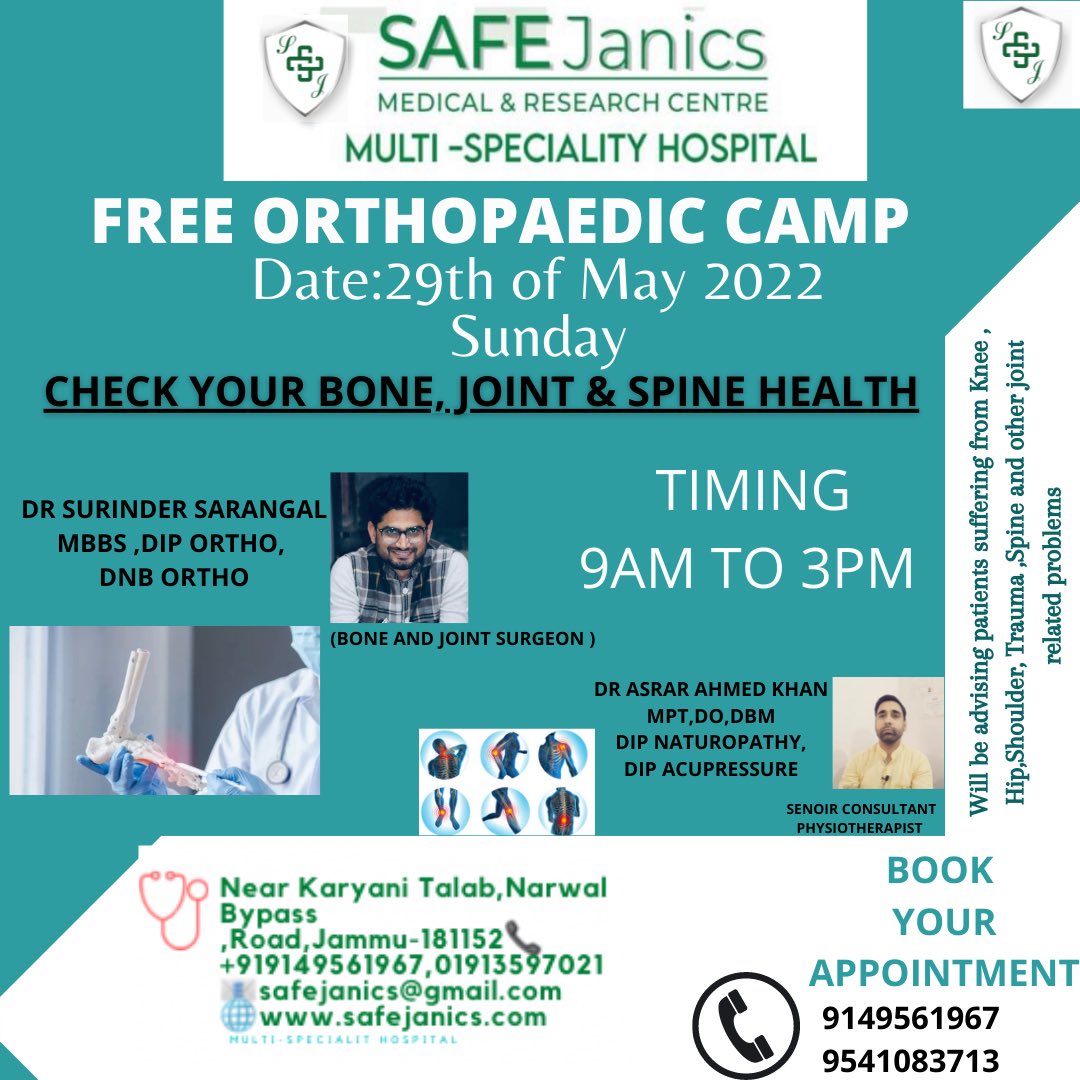safejanics's tweet photo. We are happy to announce 📣 our
 Free Orthopaedic Camp With Our Best Orthopedician in town
Dr Surinder Sarangal
MBBS,Dip Ortho,DNB Ortho 
And 0ur most experienced Physiotherapist 
Dr Asrar Ahmed Khan
Senior Consultant Physiotherapist 
@safejanics https://t.co/udXfUWUVlR