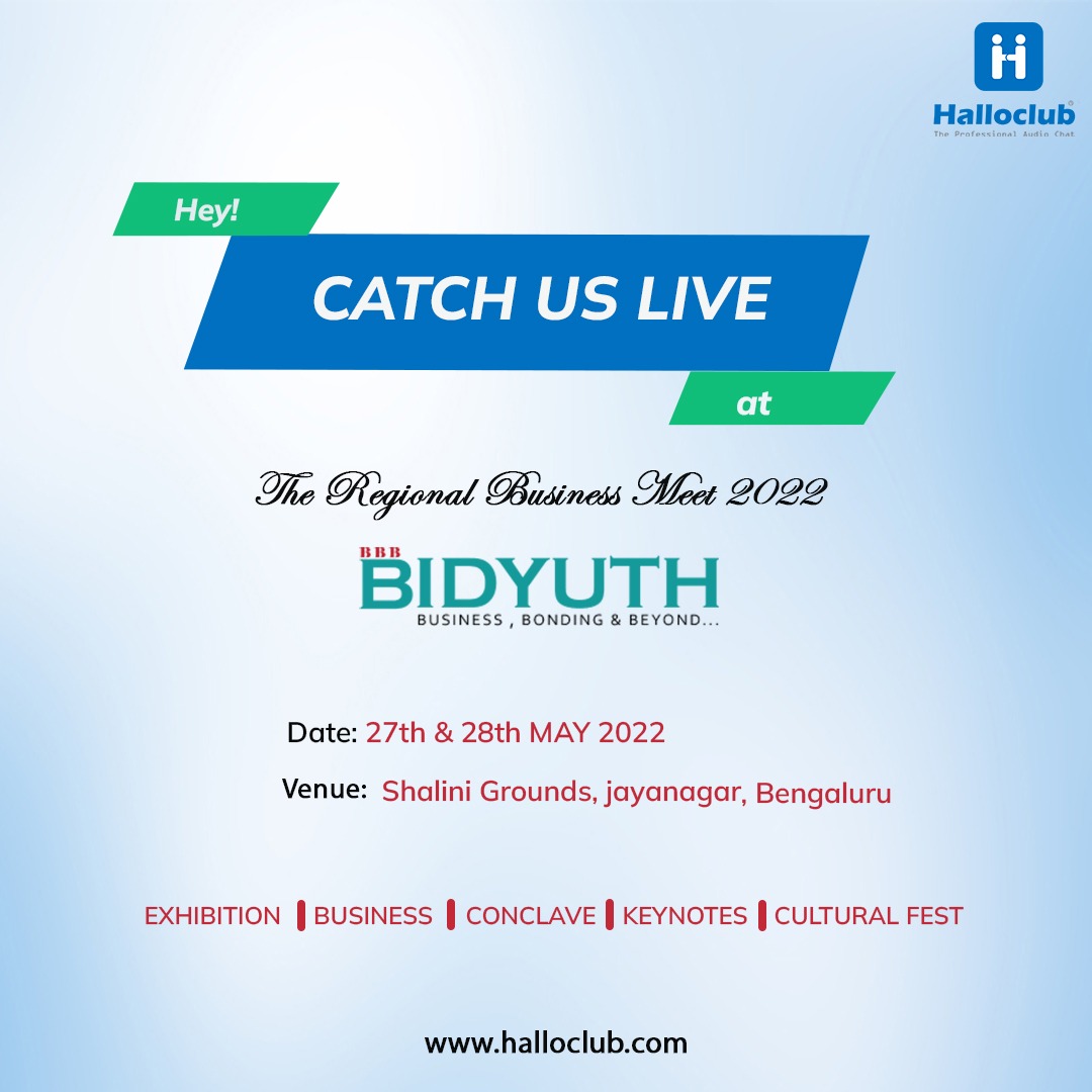 halloclub's tweet photo. Hey folks, catch us live at the Bidyuth- Regional Business Meet 2022, this Friday &amp; Saturday at Shalini Ground, Jayanagar, Bangalore! Can’t wait to see you there!

#bidyuth #networkingevent #halloclub #businessmeet https://t.co/RgycoIifEY