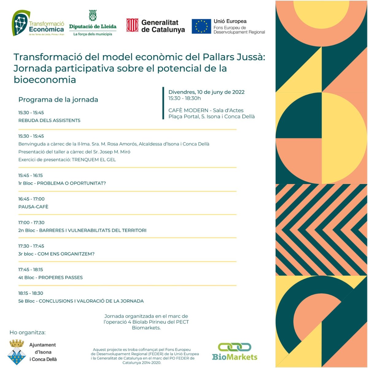 #Biomarkets | Transformació del model econòmic del #PallarsJussà: jornada participativa sobre el potencial de la bioeconomia.

🗓️ 10 de juny de 15:30 a 18:30h
📌 Sala d'actes del Cafè Modern - Isona i Conca Dellà

#transformacióeconòmica #diputaciolleida #feder @IsonaConcaDella