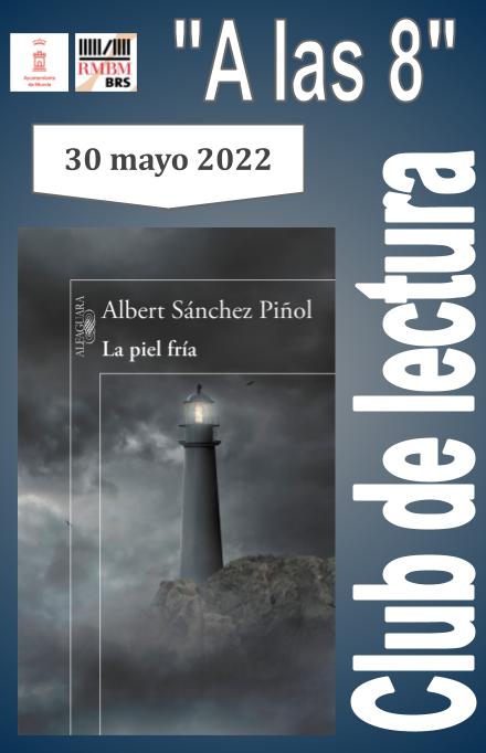 📙𝙇𝙖 𝙥𝙞𝙚𝙡 𝙛𝙧𝙞́𝙖 de Albert Sánchez Piñol, es la obra ganadora de los premios ᴏᴊᴏ ᴄʀɪ́ᴛɪᴄᴏ y ʟʟɪʙʀᴇᴛᴇʀ de narrativa. Traducida a 37 lenguas dará mucho que hablar entre los tertulianos de nuestro Club de Lectura “A las 8”.  ¿Nos acompañas?  😊