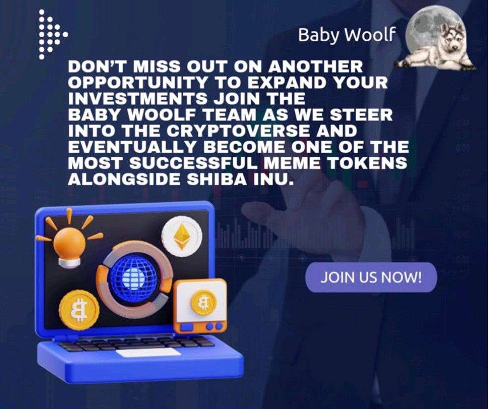 BabyWoolf is making ripples in the crypto realm &amp; will be known shortly. The team is only beginning to prepare for a massive explosion. Visit our website at babywoolf.com and join us on Discord at dsc.gg/babywoolf to discover more about #BabyWoolf.
#BNB #BSC #NFT