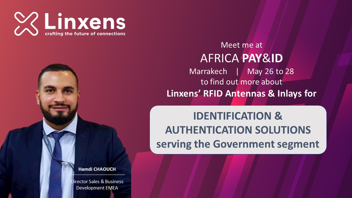 Linxens's tweet photo. Please IM #Hamdi Chaouch who will be at #Africa Pay & ID if you would like to find out more about #Linxens' RFID Antennas & Inlays for Identification & Authentication Solutions serving the Government segement.
#LinxensInside #TopOfTheWallet https://t.co/nGQOI8EEW5