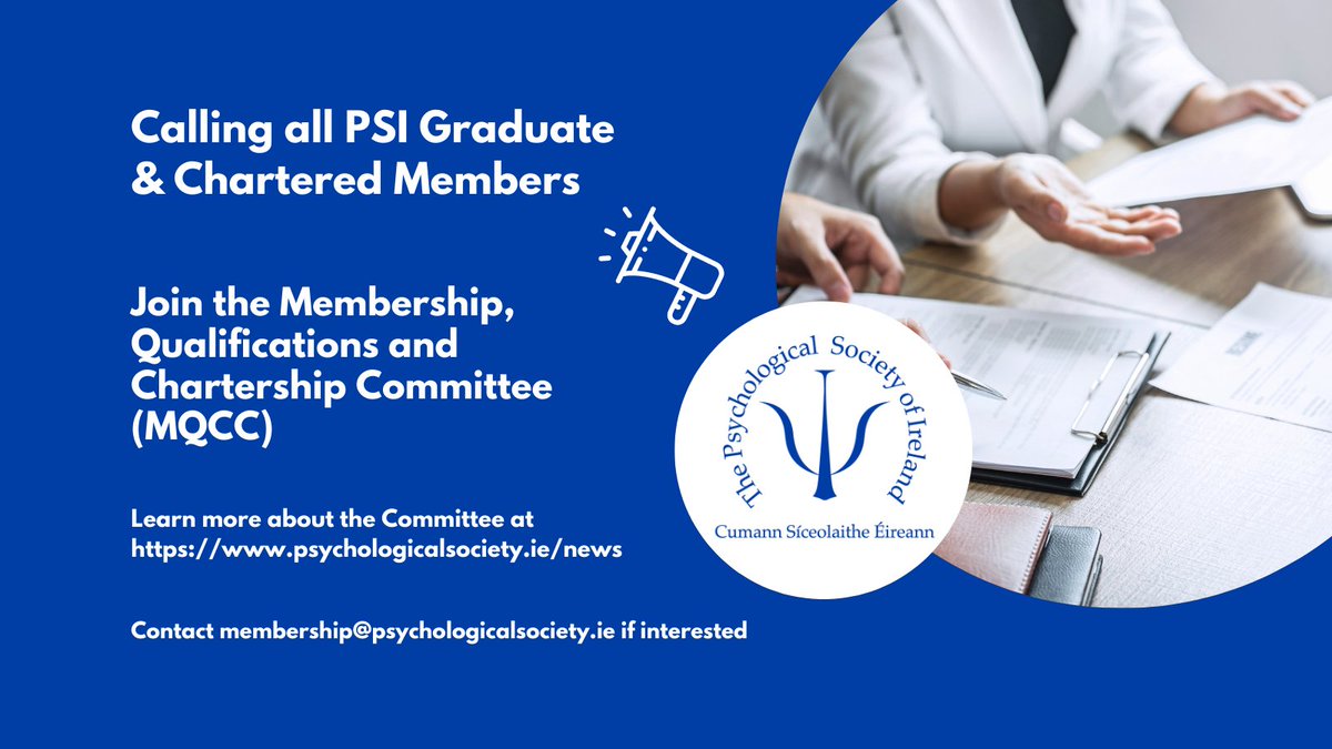 PsychSocIreland's tweet photo. Call for Expressions of Interest to sit on the Membership, Qualifications and Chartership Committee (MQCC)!

We are looking for PSI Graduate or Chartered members to sit on the MQCC. 
Learn more➡️ https://t.co/7gq7mAYWzE

If interested contact membership@psychologicalsociety.ie. https://t.co/VMIRXNHFAd