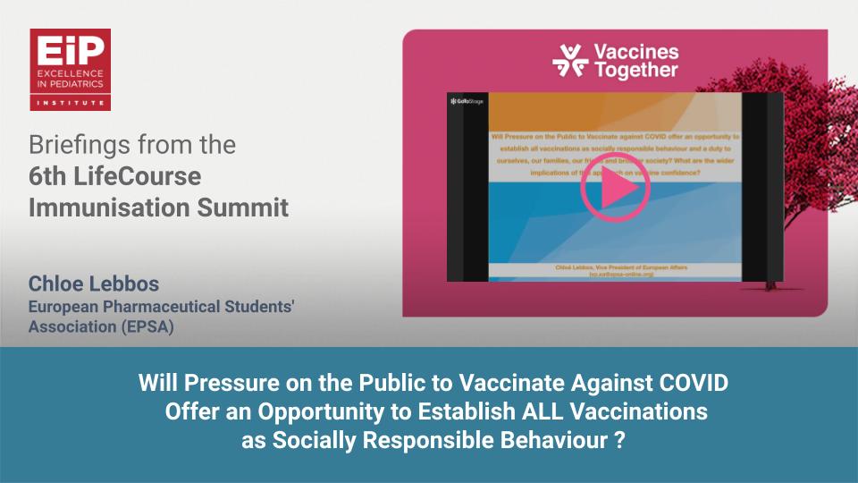 EIP_Institute's tweet photo. Will Pressure on the Public to Vaccinate Against #COVID Offer an Opportunity to Establish all #Vaccinations as Socially Responsible Behaviour? Watch the briefing https://t.co/5gJgcALEf4 by @Chloe__Lebbos of @EPSA_Online at @EIP_Institute 6th #LifeCourseImmunization Summit. https://t.co/0259r95EOv