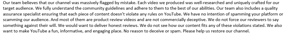 RicoYoungDMC's tweet photo. @TeamYouTube Here's our appeal. We are confident that we haven't done any spamming on YT. All videos are original. It's not our intention to scam or deceive anyone at all. These are honest product reviews and we make sure we deliver good quality content too. So, please help us reinstate it. https://t.co/wIxLnXB5WF