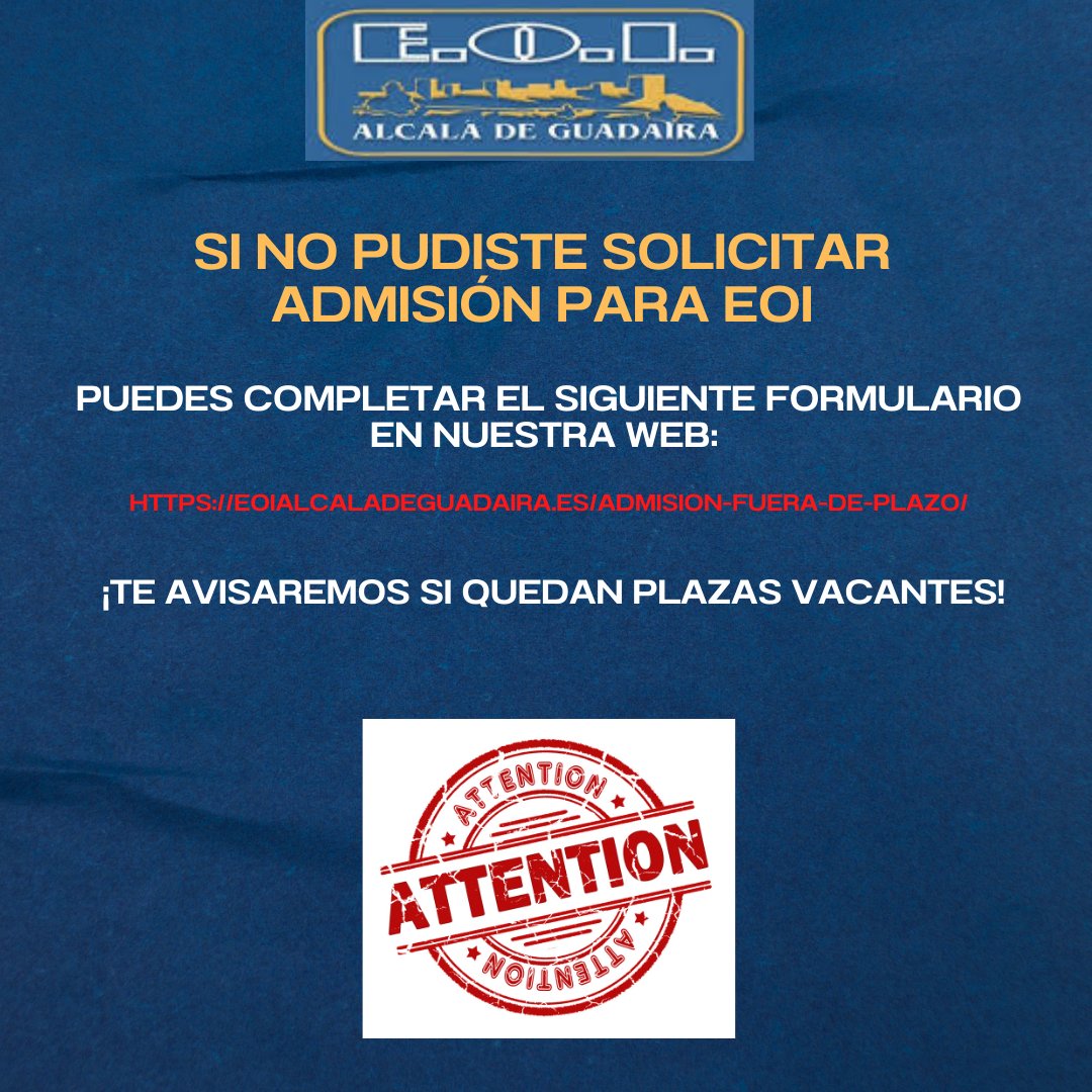 eoialcala's tweet photo. Si no pudiste realizar la solicitud de admisión a tiempo, puedes completar el siguiente formulario:
https://t.co/SFsAdL0rcX
Te avisaremos si quedan plazas libres https://t.co/xZwMcT6EM9
