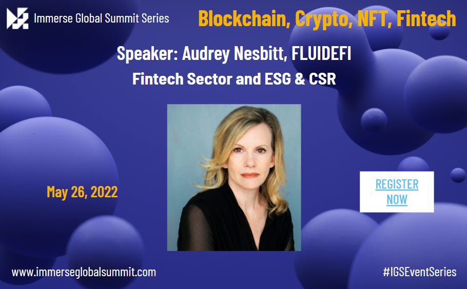 AudreyNesbitt11's tweet photo. Join me today to see discussions about four of my fav things - Fintech, Crypto, NFTs and Blockchain at the Immerse Global Summit 2022 Series @FLUIDEFI_OFC 
@ImmerseSummit @thevrara @_yourkayness_ https://t.co/XOo5f7xlPy
#igssummit
#igsseries
#igs2022 https://t.co/yU0GwRDY30