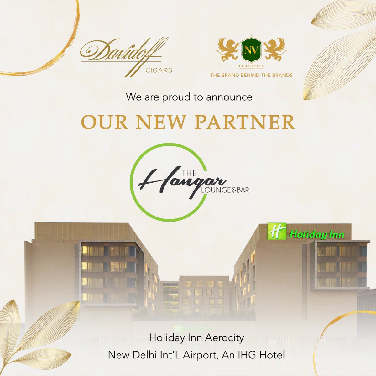 Caption: Now fill your time beautifully with Davidoff cigars in Aerocity.

Good news for all, step into the Hangar Lounge and Bar at Holiday Inn New Delhi Int'L Airport and experience the wide range of premium cigars from Davidoff.