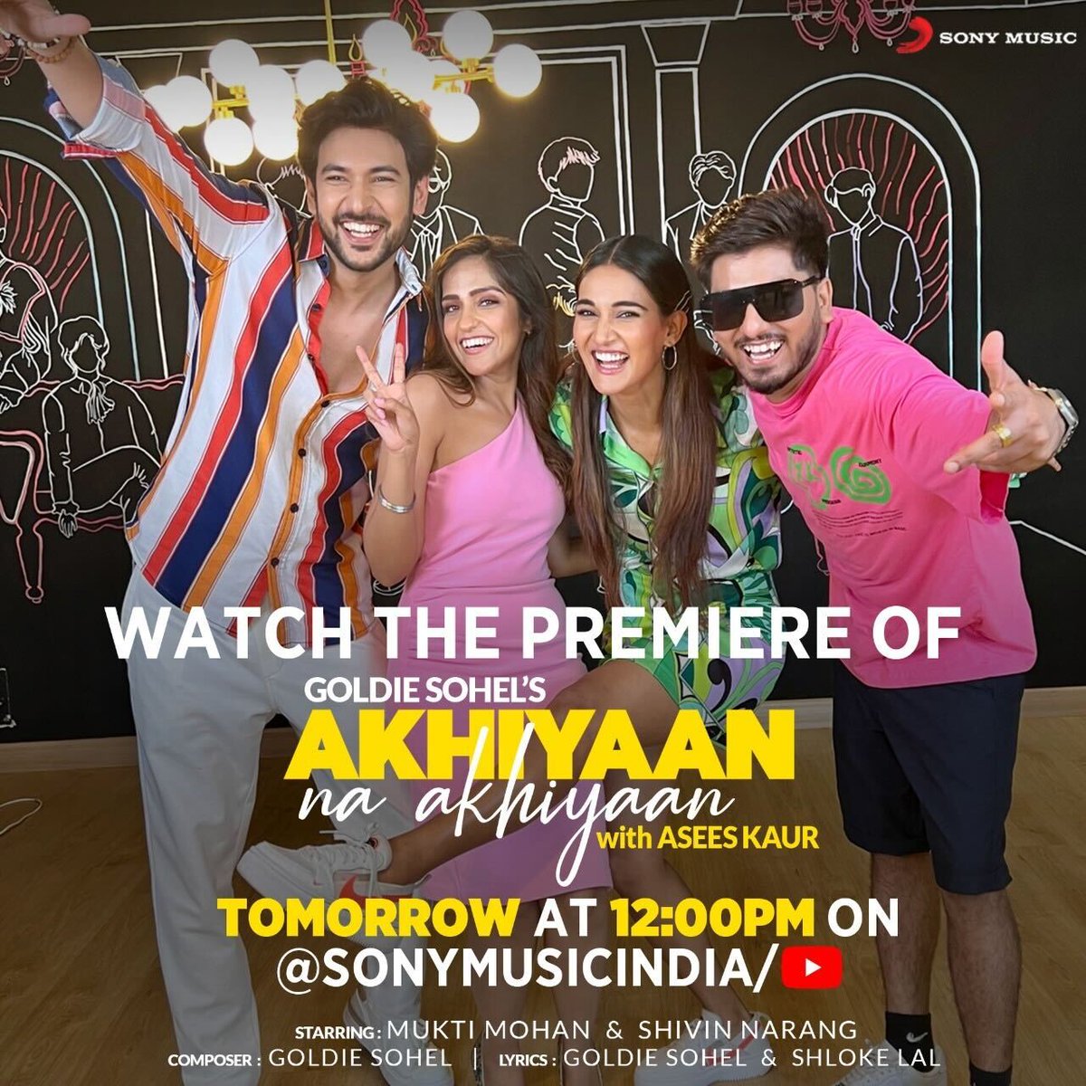 Goldie Sohel (@goldiesohel) on Twitter photo Keep your '👀' on the '⏰' as <a href="/thisismukti/">Mukti Mohan</a> and <a href="/shivin7/">shivin narang</a> will be here with #AkhiyaanNaAkhiyaan tomorrow at 12:00 pm! 💃❤️
youtu.be/4BGZzIx8jto
<a href="/aseeskaur/">Asees Kaur</a> <a href="/shlokelal/">Shloke Lal</a>
#NewReleases #NewSong #MuktiMohan #Shivin #GoldieSohel #AseesKaur #StayTuned Keep your '👀' on the '⏰' as <a href="/thisismukti/">Mukti Mohan</a> and <a href="/shivin7/">shivin narang</a> will be here with #AkhiyaanNaAkhiyaan tomorrow at 12:00 pm! 💃❤️
youtu.be/4BGZzIx8jto
<a href="/aseeskaur/">Asees Kaur</a> <a href="/shlokelal/">Shloke Lal</a>
#NewReleases #NewSong #MuktiMohan #Shivin #GoldieSohel #AseesKaur #StayTuned