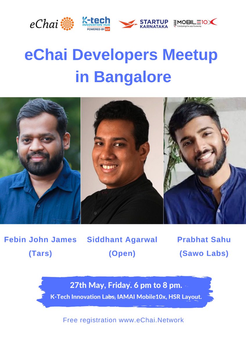 Mobile10X's tweet photo. @eChaiVentures and IAMAI Mobile10x are organising the eChai Developers Meetup in Bangalore with Founders and Tech leaders on 27th May, Friday from 6 pm to 8 pm.

Tech Talks. Panel Discussion. Networking.

Free registration @ https://t.co/59NrhJofnr https://t.co/2YV4BCPC6p