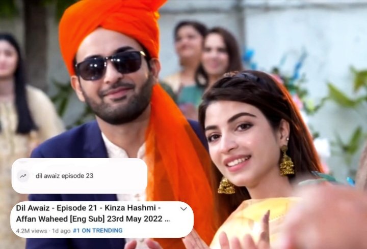 anshaal_k's tweet photo. Dil Awaiz trending daily on YouTube as well as on Google too 💯🔥🔥
#AffanWaheed #KinzaHashmi https://t.co/8Yr0u8bAIB