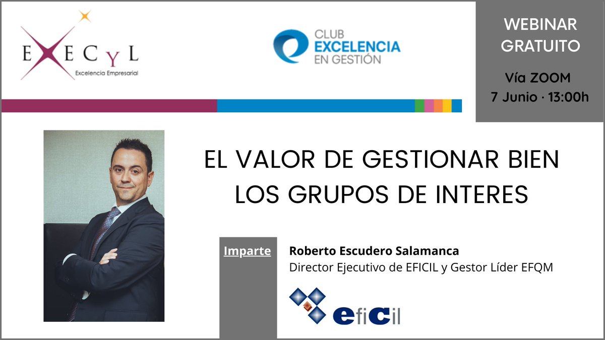 Webinar gratuito coorganizado entre #EXECyL y <a href="/Club_Excelencia/">ClubExcelencia-CEG</a> e impartido por <a href="/robescsal/">Roberto Escudero S.</a>, director ejecutivo de <a href="/EFICIL/">EfiCil</a>, a través de Zoom. ¿Nos acompañas?

🗓️7 de junio
⌚️De 13:00h a 14:00h.
➕info e inscripciones ➡️bit.ly/3z5GfiV
