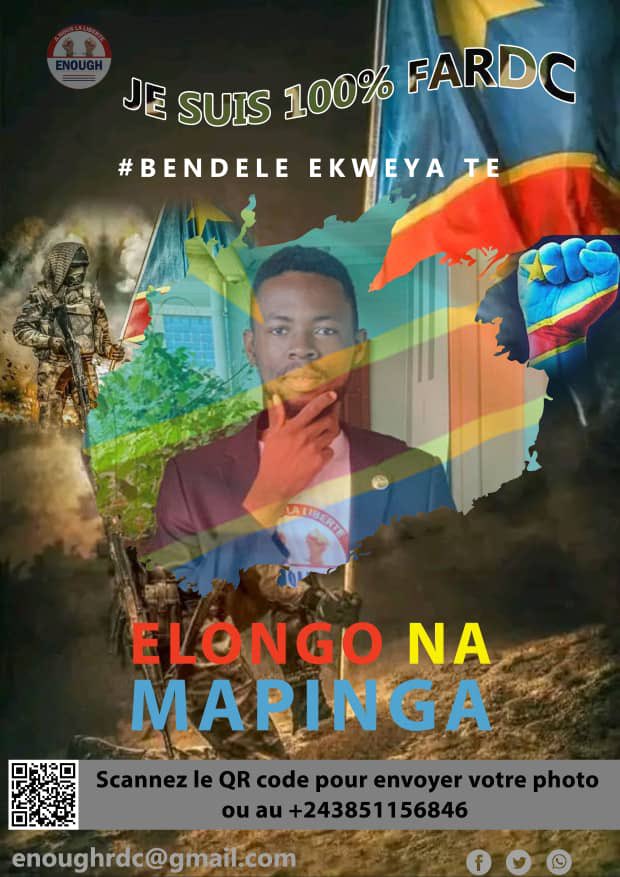 Enough_rdc's tweet photo. #ElongoNaMapinga #BendeleEkweyaTe 

Tous, mobilisés comme un seul homme, nous nous tenons aux côtés de nos #FARDC qui défendent le territoire à l’Est.

Pour manifester votre soutien à notre armée, contactez le +243 851156846 pour votre affiche personnalisée https://t.co/vE9yLvtu73