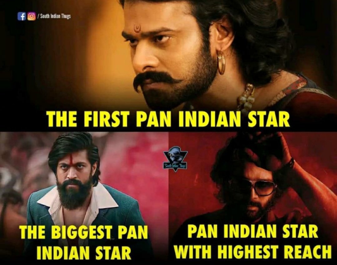 RajeshBunny654's tweet photo. Pillars of INDIAN CINEMA 🇮🇳

#Prabhas :- First Pan Indian Star 
#Yash :- Biggest Pan Indian Star 
#AlluArjun :- Pan Indian Star With Highest Reach https://t.co/Wo05tgaVMW