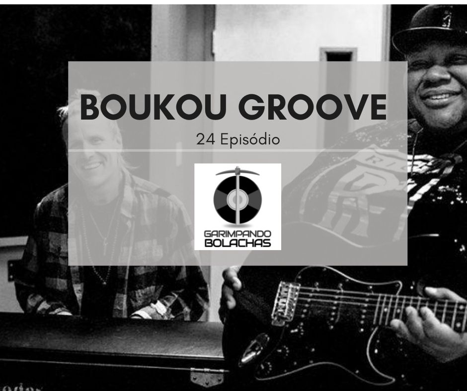 BOUKOU GROOVE
Podcast:
anchor.fm/garimpandobola…
Informações, playlist, vídeos:
garichas.wordpress.com/2022/05/15/epi…
#funk #soul