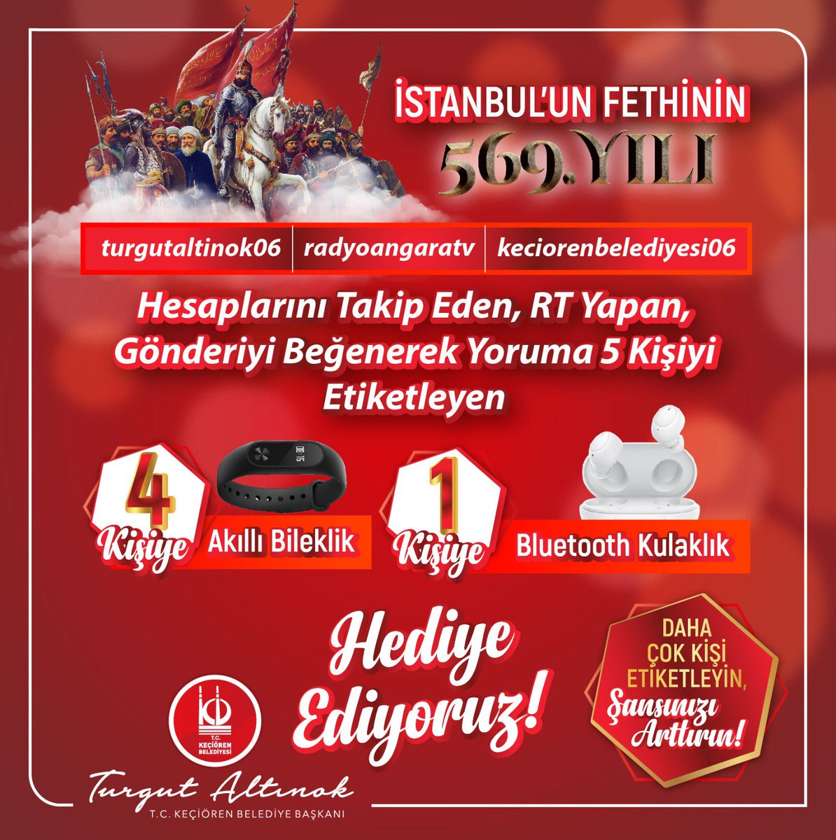 turgutaltinok06's tweet photo. İSTANBUL'UN FETHİ'NİN 569. YILINA ÖZEL EN GÜZEL HEDİYELER BİZDEN...

🇹🇷@turgutaltinok06, @keciorenbeltr ve @radyoangaratv Hesaplarını Takip Eden
🇹🇷RT Yapan 
🇹🇷 5 Arkadaşını Etiketleyen

4 Kişiye Akıllı Bileklik, 1 Kişiye Bluetooth Kulaklık Hediye Ediyoruz. https://t.co/k9VfSoWMNV
