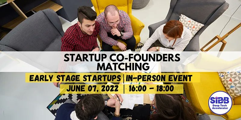 SIBBeV's tweet photo. *** Startup Co-Founders Matching Event ***

In-person get-together to create project ideas and/or to join teams with peers. You should use the opportunity to apply for the next batch of our SIBB #Startup Accelerator 2022/23!

Register here: https://t.co/31RPl6rJLt

#cofounders https://t.co/SC6uqpWJFL