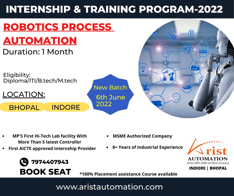 Aristplc's tweet photo. INTERNSHIP &amp; TRAINING PROGRAM- 2022
ROBOTICS PROCESS AUTOMATION 
7974407943 BOOK SEAT
*100% Placement Assistance Course Available
.
#roboticsprocessautomation #RPA #job #placement #engineeringcollage #engineering #engineeringstudent #Diploma #ITI https://t.co/GeBSqfpUNU