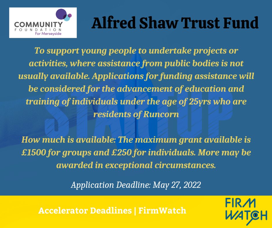 FirmWatch's tweet photo. The Alfred Shaw Trust Fund, managed by the Community Foundation for Merseyside, has been established to support young people, the elderly &amp; vulnerable with grants up to £1.5k for groups, £250- individuals. @CF_Merseyside
https://t.co/YSCMyTtTg7

#startups #accelerators #firmwatch https://t.co/Mh8ZK3bL0b