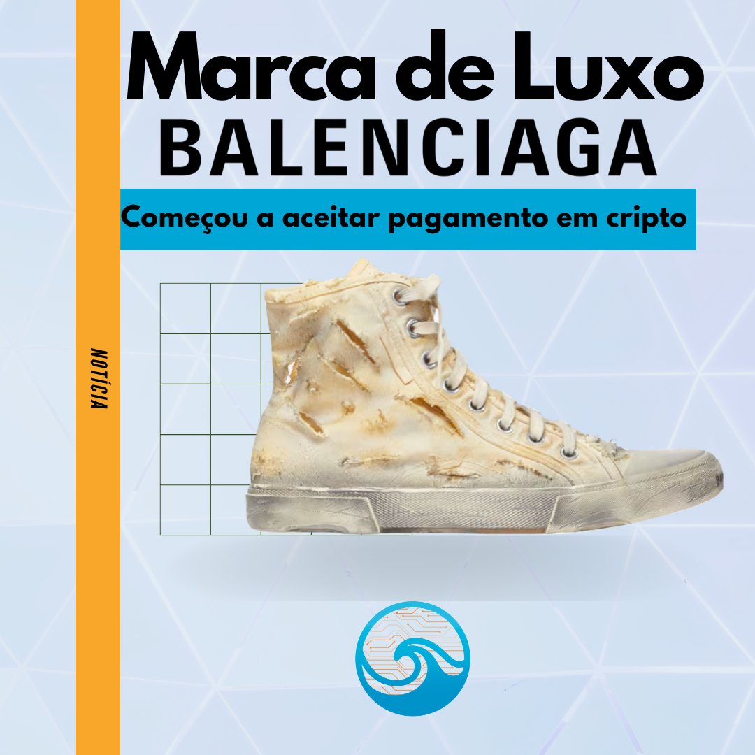 CriptoOcean's tweet photo. A partir do próximo mês, a polêmica grife francesa Balenciaga vai começar a aceitar bitcoin (BTC) e ether (ETH) como pagamento em lojas on-line e em algumas lojas físicas, segundo o Wall Street Journal. https://t.co/iX4O4Ifkc9