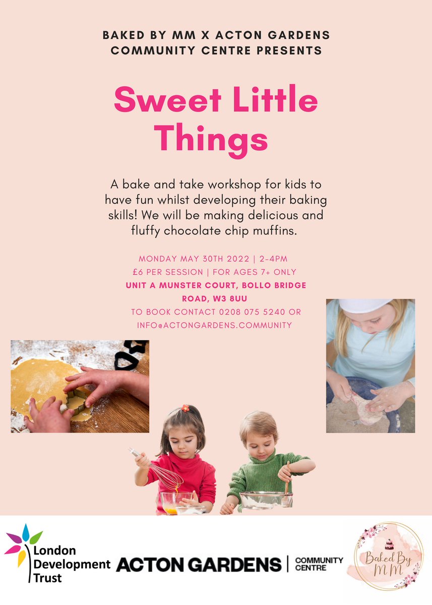 Actoncommunity's tweet photo. Get creative with baking!🍪We partnered with @baked.by.mm for workshops for kidsaged 7+ on Mon 30 May, 2-4pm. 🎟£6
To register, please email info@actongardens.community with this info:
#KidsBakingClass #Acton
Funded by @LondonDevtTrust https://t.co/JU3HIq5M5R