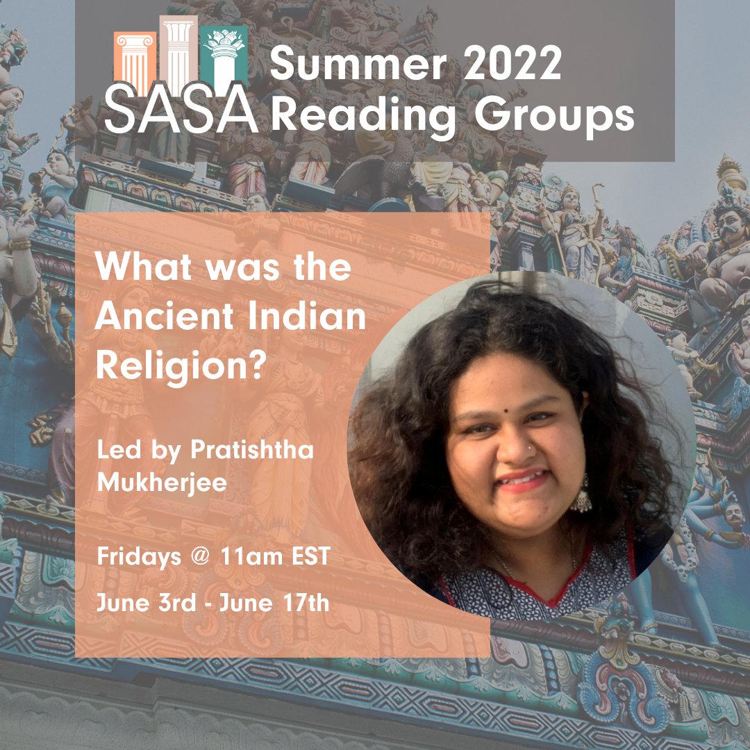 AncientSave's tweet photo. 📜 RSVP to our FREE Summer Reading Group, ‘What was the Ancient Indian Religion?’ led by Pratishtha Mukherjee!

➡️ Follow the link for more info: 

https://t.co/1NxV99pArS

#SaveAncientStudies #SASA #SASAReadingGroup #AncientHistory #AncientStudies #AncientIndia #IndianHistory https://t.co/yeEsnlNz0g